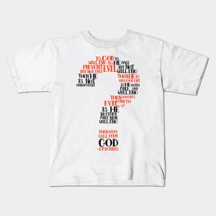 Epicurean Paradox Word Cloud by Tai's Tees Kids T-Shirt